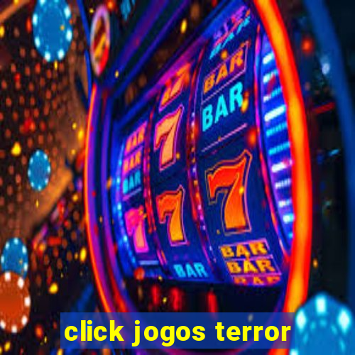 click jogos terror